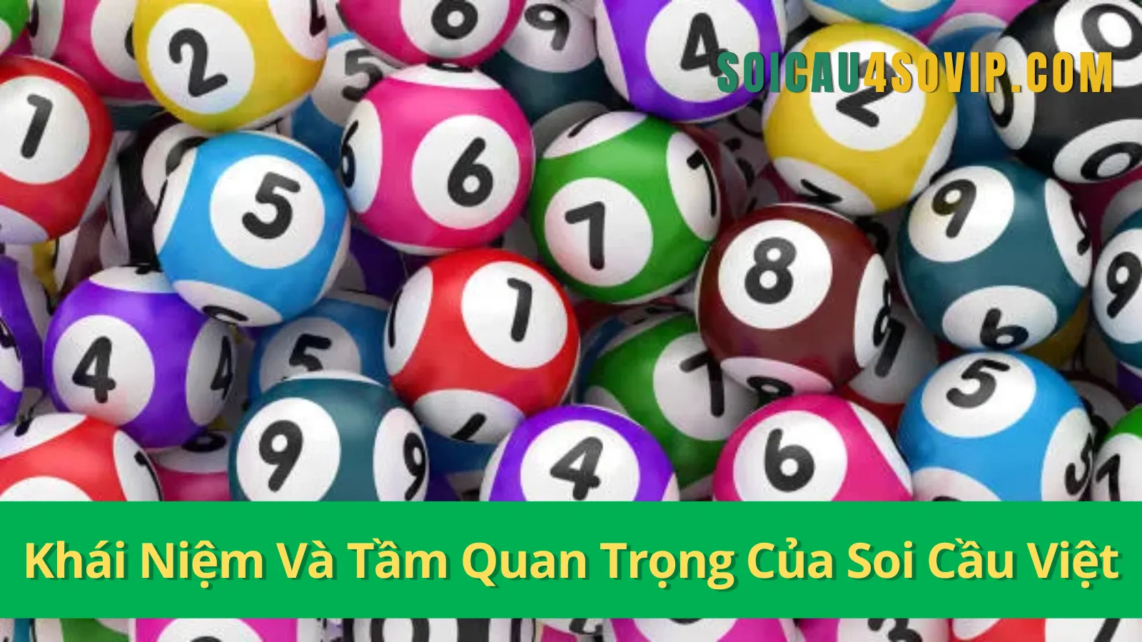 Khái Niệm Và Tầm Quan Trọng Của Soi Cầu Việt